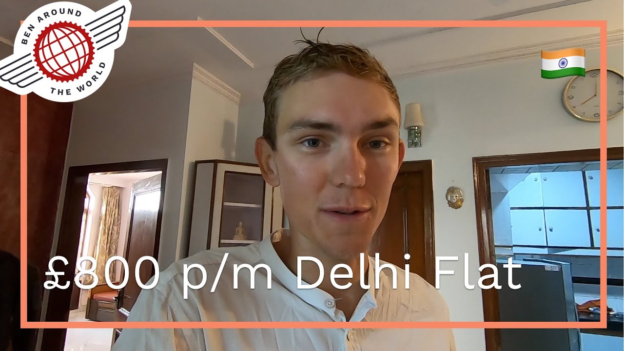 Digital Nomad Life - What £800 per Month Get's You in Delhi