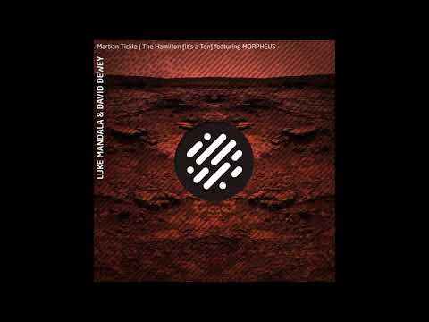 Luke Mandala & David Dewey - The Hamilton it's A Ten Feat. Steven Morpheus (Original Mix)