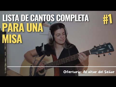 Al Altar Del Señor - Coro Santa Bernardita