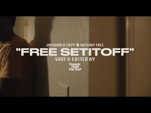 JAYWORLD ZAYY & HOTSHOT TAEE - FREESETITOFF (Official Music Video)