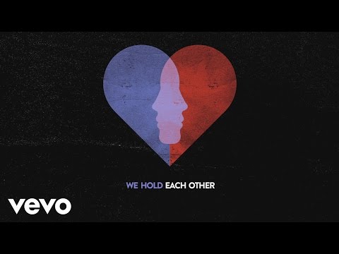 A Great Big World - Hold Each Other (Lyric Video) ft. Futuristic
