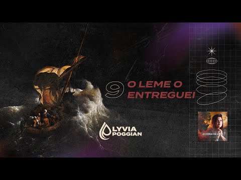 O Leme O Entreguei - Lyvia Poggian