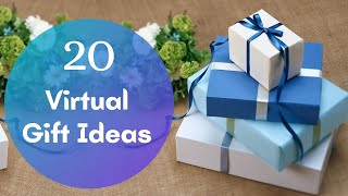 20 Virtual Gift Ideas | Online Gifts | Long distance gifts | Cheap online gifts