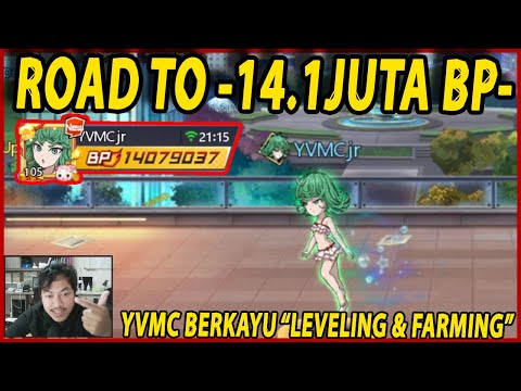 🔴ROAD TO 14.2 JUTA BP YVMC UNTUK GENOSKUN (LEVELING, FARMING & GACHA) - ONE PUNCH MAN:The Strongest