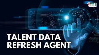 RChilli's AI Agent for Profile Augmentation (Talent Data Refresh)