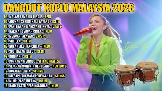 Download lagu Dangdut Koplo Malaysia 2026 | Malam Semakin Dingin, Suci Dalam Debu | Full Album Lagu Jawa Viral mp3