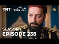 Payitaht Sultan Abdulhamid | Season 1 | Episode 238
