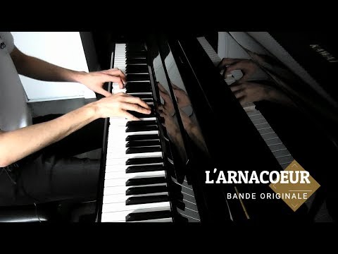 The Story of the Impossible - L'Arnacoeur - Piano Cover