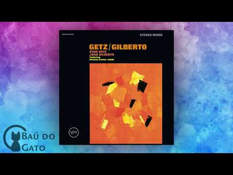 04. Desafinado | Stan Getz & João Gilberto