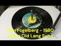 Dan Fogelberg - 1980 - Rock - Same Old Lang Syne / Hearts And Crafts