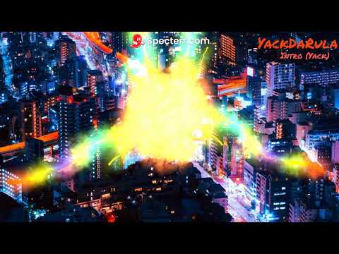 YackDaRula - INTRO(YACK)  [Official Visualizer]