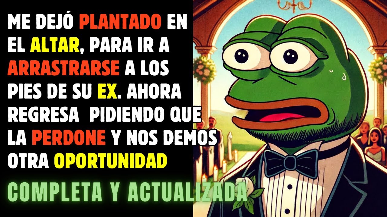 Me dejó PLANTADO en el ALTAR para irse con su EX y él la NINGUNEO y ahora me pide otra OPORTUNIDAD