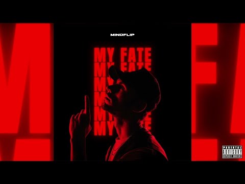 Mindflip - My Fate (Official Audio)