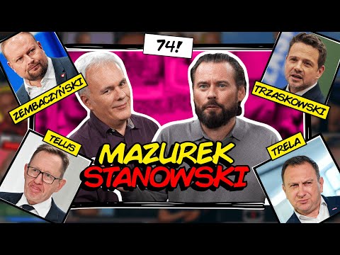 MAZUREK & STANOWSKI #74 - TRZASKOWSKI IS NOT GOING TO THE MARCH. BERKOWICZ VS SWEDES, TUSK VS ZIO...