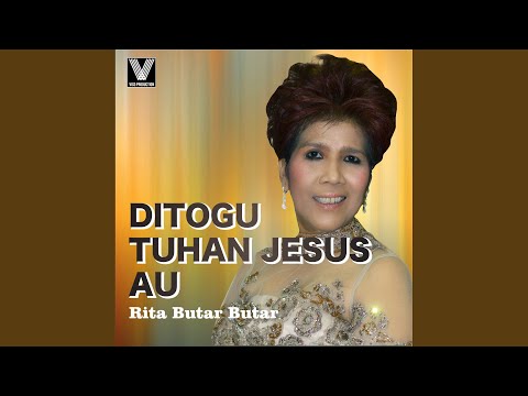 Ditogu Tuhan Jesus Au