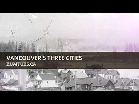Vancouvers drei Städte: Eine Geschichte