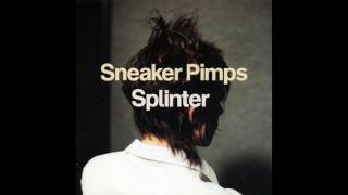 Sneaker Pimps - Superbug (Instrumental Demo)