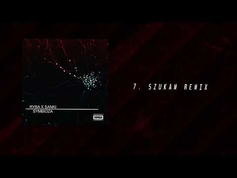 Ryba X Sanki - Szukam RMX | SYMBIOZA EP