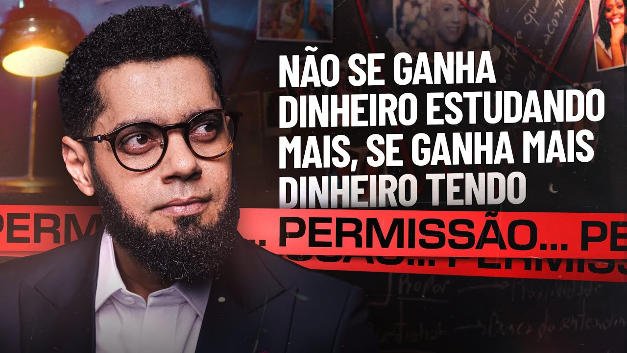 Não se ganha dinheiro estudando mais, se ganha MAIS dinheiro tendo Permissão