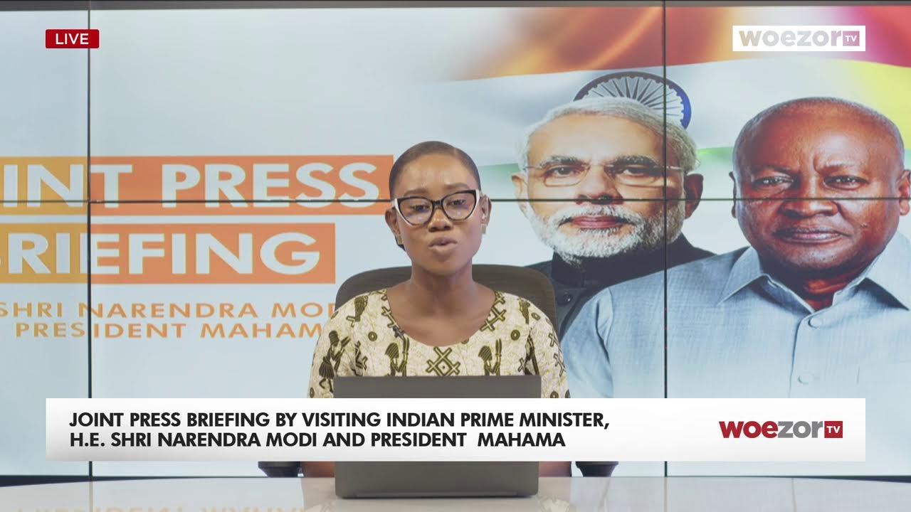 STREAMED LIVE: Joint Press Briefing by H.E. John Mahama and Indian Prime Minister H.E. Narendra Modi