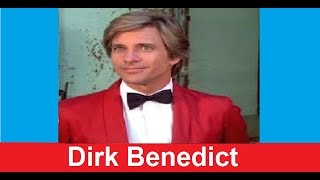 Dirk Benedict Biography- Who is Dirk Benedict Biography