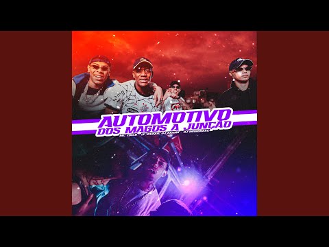Automotivo dos Magos (Á Junçáo)