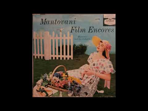 Mantovani and His Orchestra – Mantovani Film Encores