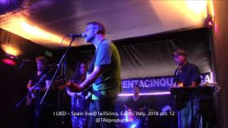 I LIED – Spain live@1e35circa, Cantù, Italy, 2018 oct  12   @TAVproduction