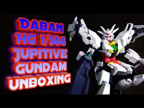 DABAN HG 1/144 JUPITIVE GUNDAM : UNBOXING