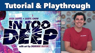 In Too Deep Tutorial & Playthrough