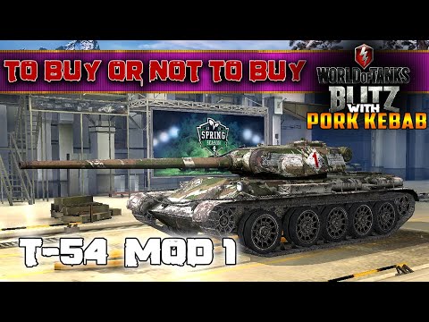 Wot BLITZ - NEWS - 🔥T-54 first prototype or MOD 1 - To buy or Not to buy