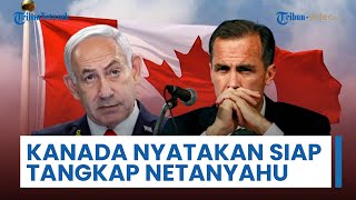 Mark Carney Jadi Pemimpin G7 Pertama yang Siap Tangkap Netanyahu di Wilayahnya Sesuai Perintah ICC