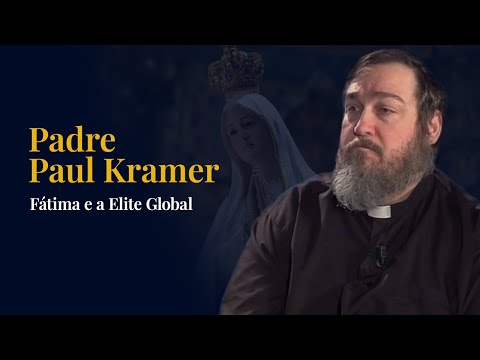 A Essência do Terceiro Segredo de Fátima (Padre Paul Kramer) [LEGENDADO]
