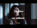 Hi Nana X Vaa Senthazhini Song WhatsApp Status Beautifully Blended Romance Scenes Lovestatus Love