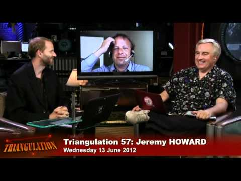 Triangulation 57: Jeremy Howard