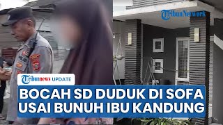 Download lagu Gelagat Anak 12 Tahun seusai 20 Kali Tusuk Ibu Kandung hingga Tewas di Medan, Cuma Duduk di Sofa mp3