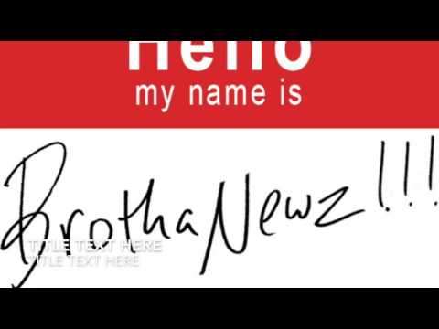 Brotha Newz X Conductor Williams- Name Tags