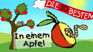In einem Apfel - Die besten Kindergartenlieder || Kinderlieder
