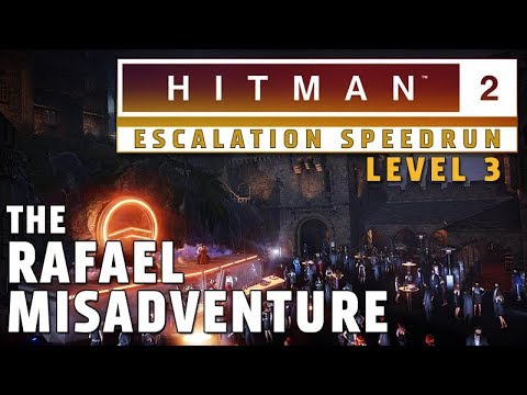 HITMAN 2 Escalation Speedrun - The Rafael Misadventure Level 3 (Silent Assassin)