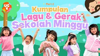 Download lagu Kumpulan Lagu & Gerak Sekolah Minggu Part 2 🎶 | UC Kidz mp3