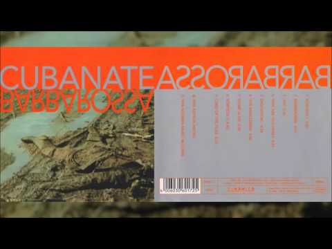 CUBANATE "Barbarossa" [Full Album]