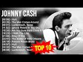 J O H N N Y C A S H Greatest Hits Top 100 Artists To Listen In 2022 2023