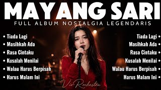 Download lagu Mayang Sari FULL ALBUM NOSTALGIA LEGENDARIS/6 Lagu slow rock paling menyentuh (cover) Viorockestra mp3