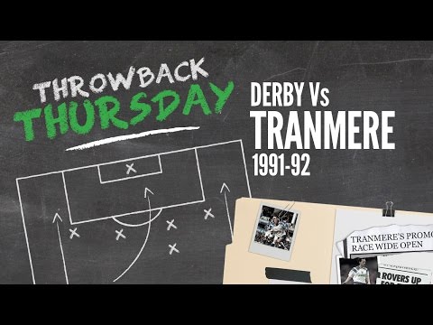 Throwback Thursday: Derby v Tranmere 1991-92