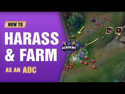 How to Harass and Farm as an ADC (Mobalytics Academy Series) - League of Legends
