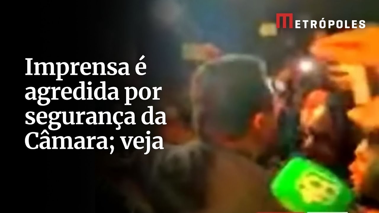 Imprensa é agredida durante confusão na Câmara dos Deputados; veja momento