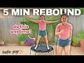 5 Min Anytime Rebounder Workout Quick Recharge Mini Trampoline Routine All Levels No Breaks