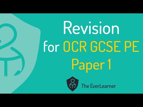 OCR GCSE PE 2022 Revision: Paper 1