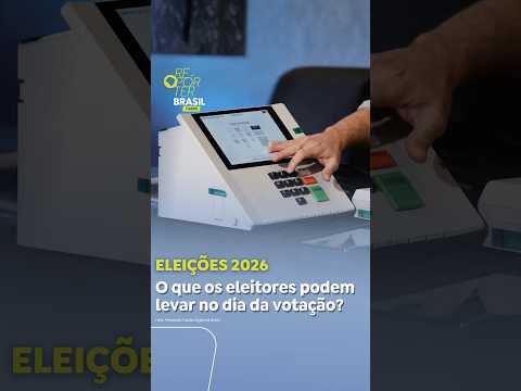 Eleições 2026: o que pode levar nos dias de votação?