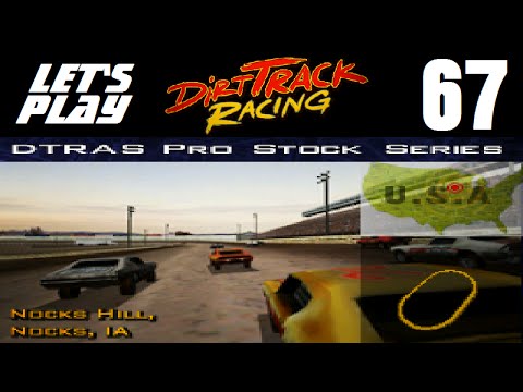 Let's Play Dirt Track Racing - Part 67 - Y7R1 - Nocks Hill